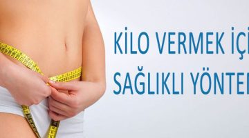 Haftada 5 kg Kilo Verin Nasıl Verilir